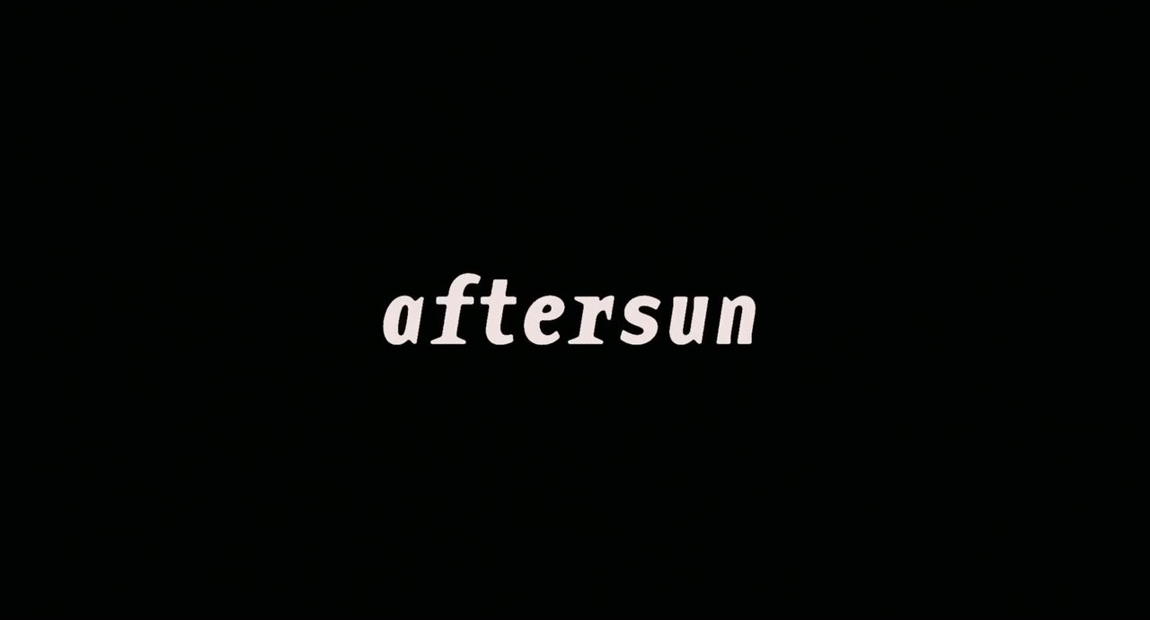 Aftersun 2022 — Art Of The Title 